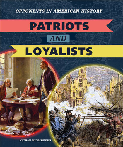 Patriots And Loyalists Nathan Miloszewski