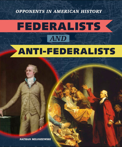 Federalists And Antifederalists Nathan Miloszewski