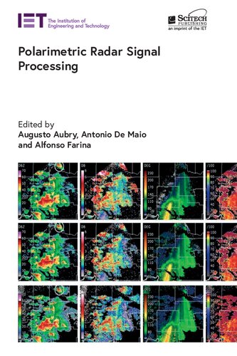 Polarimetric Radar Signal Processing Augusto Aubry Antonio De Maio