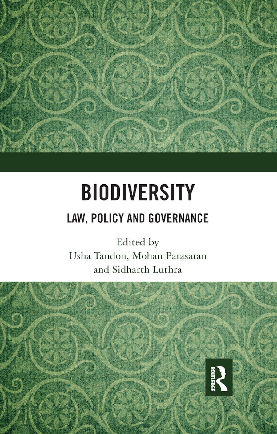 Biodiversity Law Policy And Governance 1st Edition Usha Tandon
