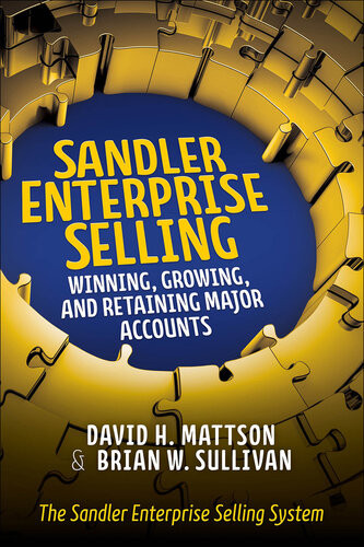 Sandler Enterprise Selling 1st Edition David H Mattson Brian W Sullivan