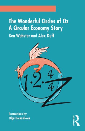 The Wonderful Circles Of Oz A Circular Economy Story Ken Webster
