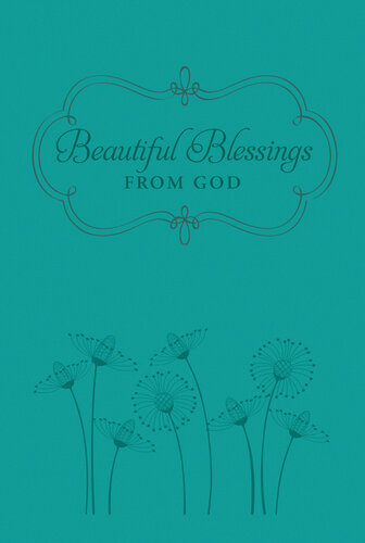Beautiful Blessings From God Patricia Raybon