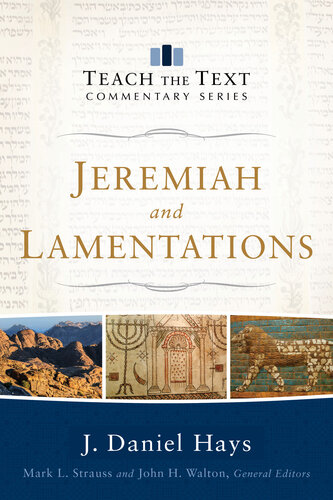 Jeremiah And Lamentations J Daniel Hays