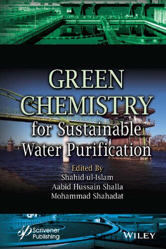 Green Chemistry For Sustainable Water Purification Shahid Ulislam