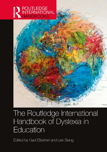 The Routledge International Handbook Of Dyslexia In Education Gad Elbeheri