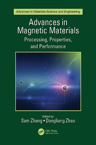 Advances In Magnetic Materials Processing Properties And Performance Sam Zhang