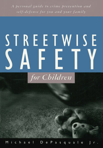 Streetwise Safety For Children Michael Depasquale