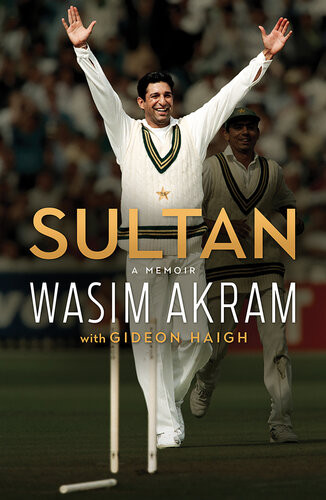 Sultan A Memoir Wasim Akram