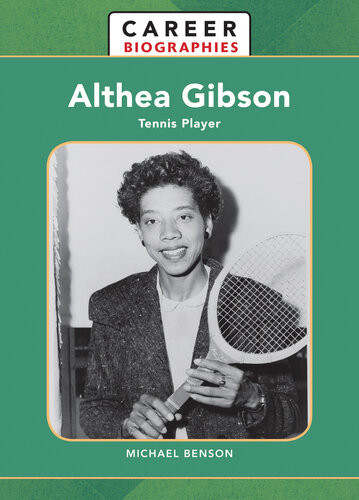 Althea Gibson Tennis Player 2nd Edition Michael Benson