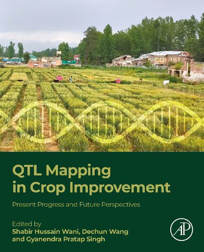 Qtl Mapping In Crop Improvement Present Progress And Future Perspectives Shabir Hussain Wani