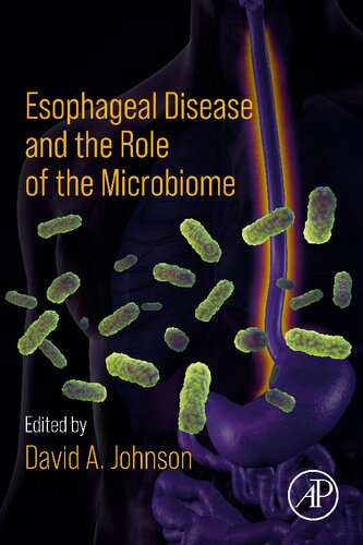 Esophageal Disease And The Role Of The Microbiome David A Johnson