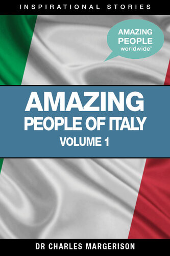 Amazing People Of Italy Charles Margerison