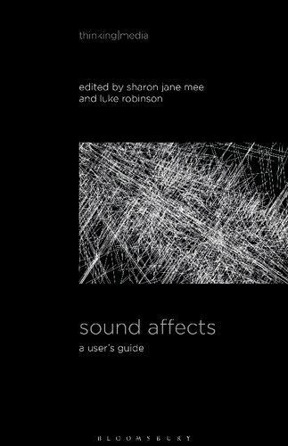 Sound Affects A Users Guide Sharon Jane Mee Luke Robinson