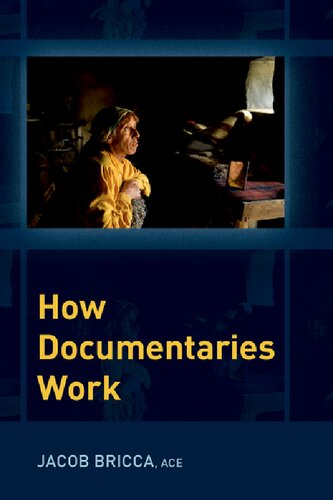 How Documentaries Work Jacob Bricca