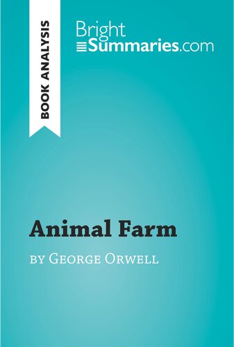 Animal Farm By George Orwell Book Analysis Bright Summaries