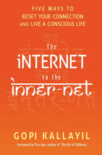 The Internet To The Innernet Gopi Kallayil