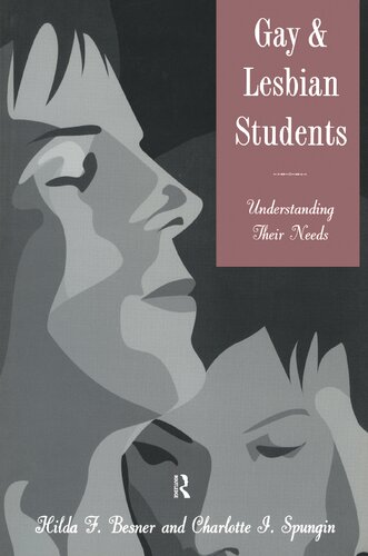 Gay And Lesbian Students Understanding Their Needs Hilda F Besner