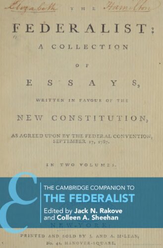 The Cambridge Companion To The Federalist Jack N Rakove Colleen A Sheehan