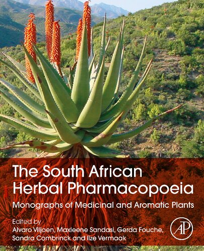 The South African Herbal Pharmacopoeia Monographs Of Medicinal And Aromatic Plants Alvaro Viljoen