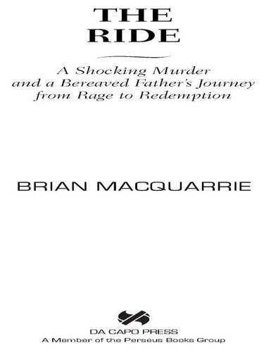 The Ride The Jeffrey Curley Murder And Its Aftermath Brian Macquarrie