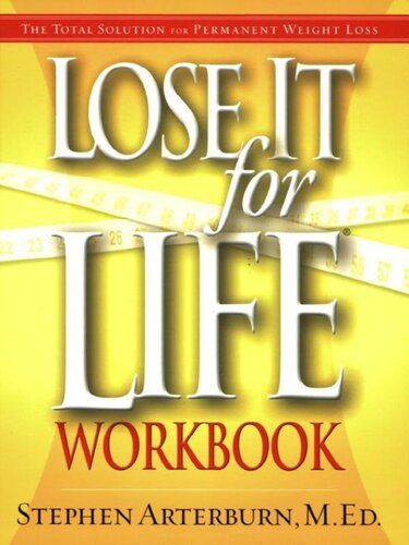 Lose It For Life Bible Study Guide And Devotional Volume 2 Stephen Arterburn