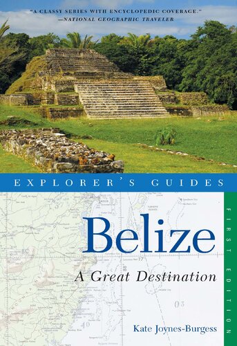 Explorers Guide Belize A Great Destination Kate Joynesburgess