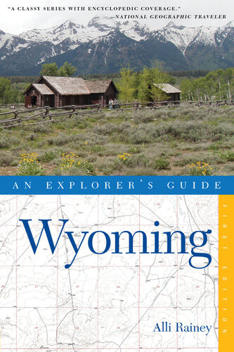 Explorers Guide Wyoming Alli Rainey