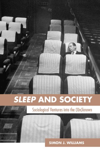 Sleep And Society Simon Johnson Williams