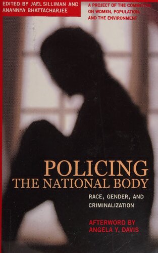 Policing The National Body Paper Jael Silliman Anannya Bhattacharjee