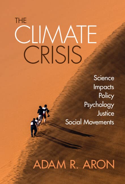 The Climate Crisis Adam Aron