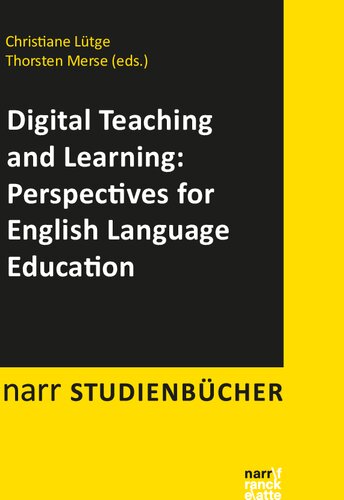 Digital Teaching And Learning Perspectives For English Language Education 1 Christiane Ltge