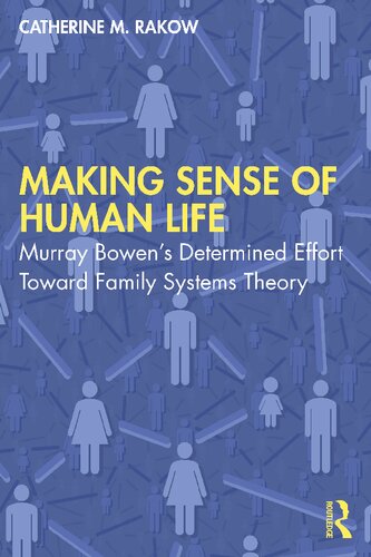 Making Sense Of Human Life Catherine M Rakow