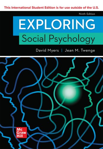 Exploring Social Psychology 9th Edition David Myers Jean M Twenge