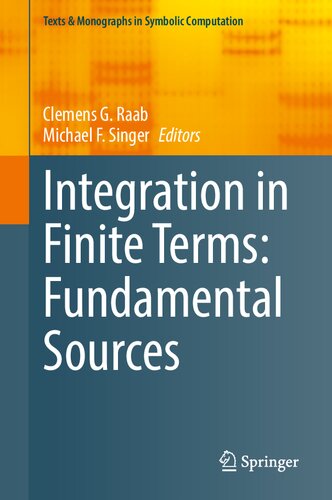 Integration In Finite Terms Fundamental Sources Clemens G Raab