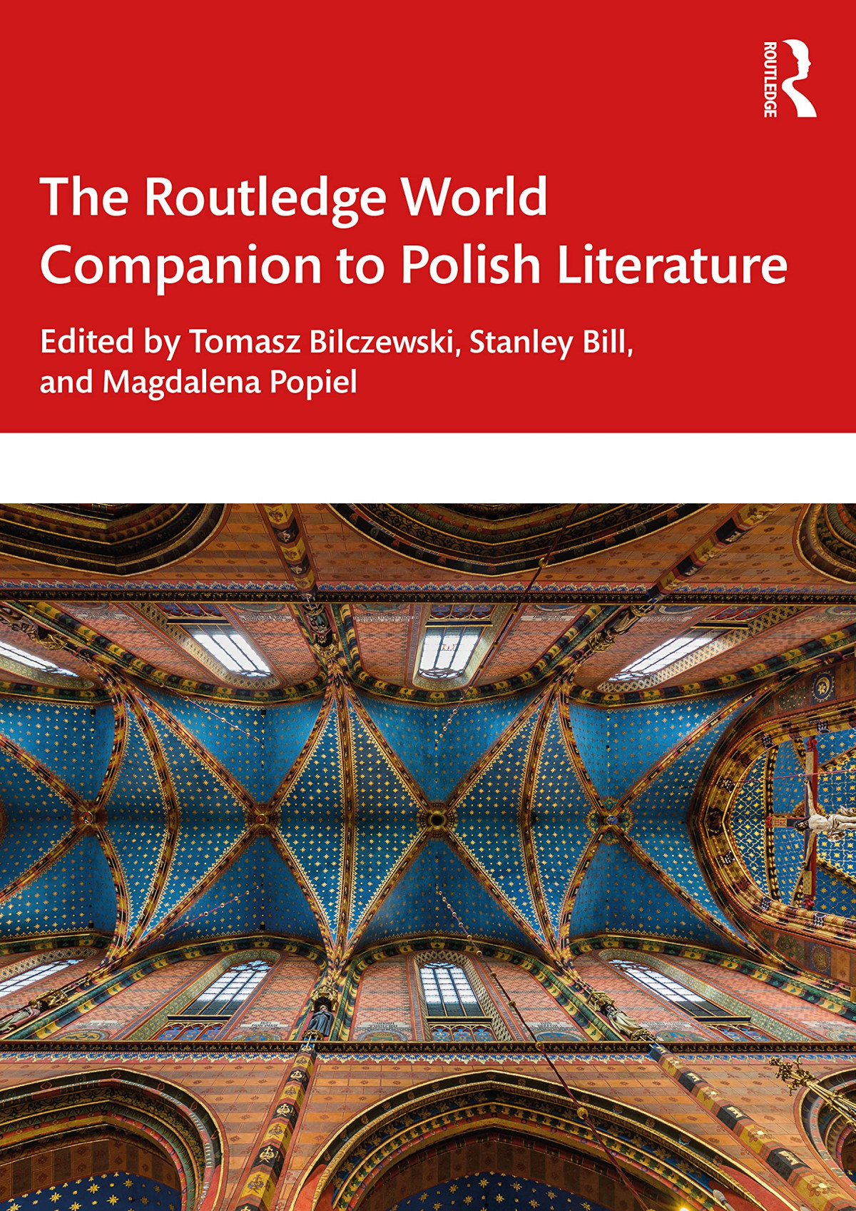 The Routledge World Companion To Polish Literature Tomasz Bilczewski