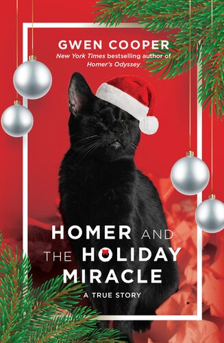 Homer And The Holiday Miracle Gwen Cooper
