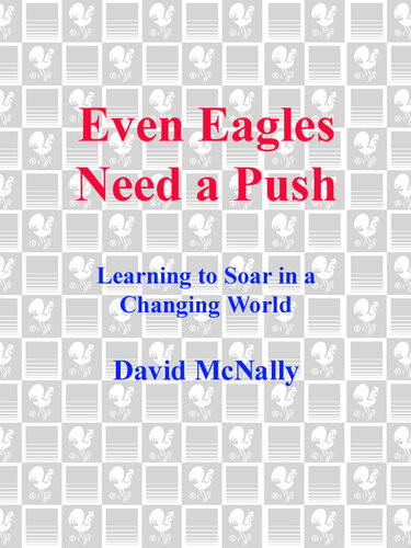 Even Eagles Need A Push Learning To Soar In A Changing World David Mcnally