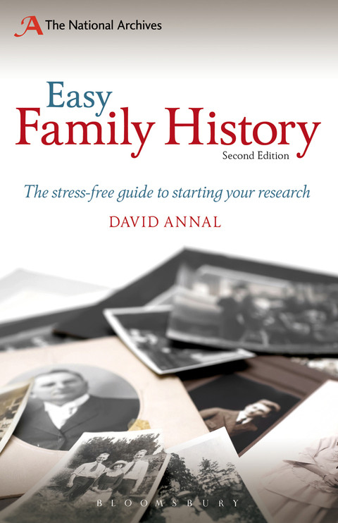 Easy Family History The Beginners Guide To Starting Your Research David Annal