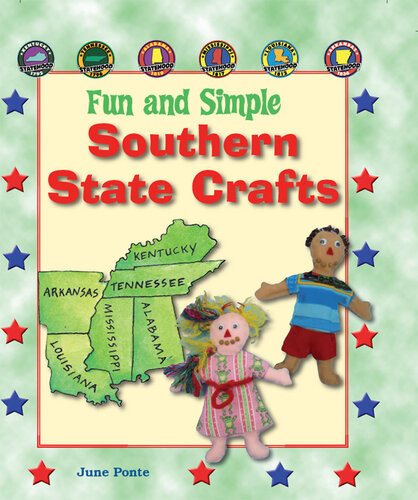 Fun And Simple Southern State Crafts Kentucky Tennessee Alabama Mississippi Louisiana And Arkansas June Ponte