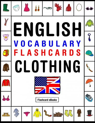 English Vocabulary Flashcards Clothing Flashcard Ebooks