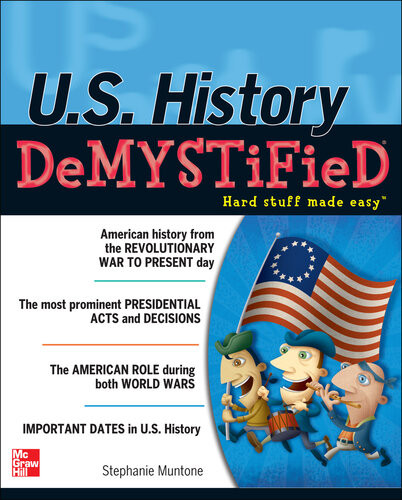 Us History Demystified 1st Edition Stephanie Muntone