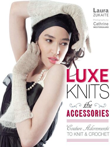 Luxe Knits The Accessories Laura Zukaite