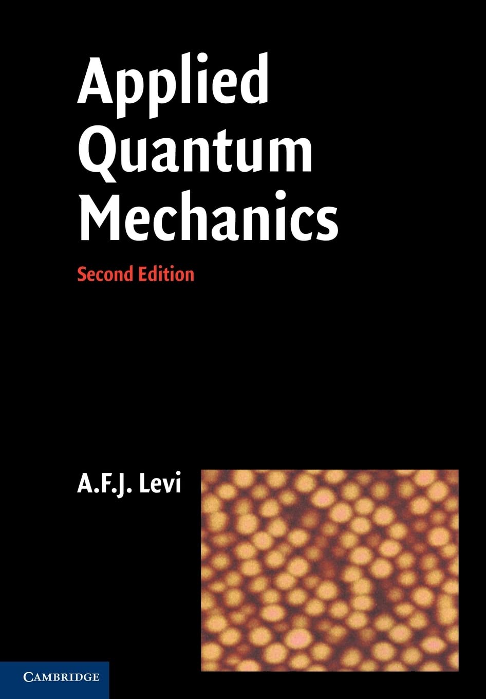 Applied Quantum Mechanics Second Edition 2nd Ed Instructor Res N 1 Of 2 Solution Manual Solutions To Exams And Homeworks 2nd Edition A F J Levi