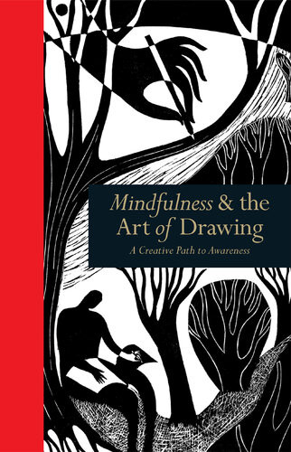 Mindfulness The Art Of Drawing A Creative Path To Awareness Wendy Ann Greenhalgh