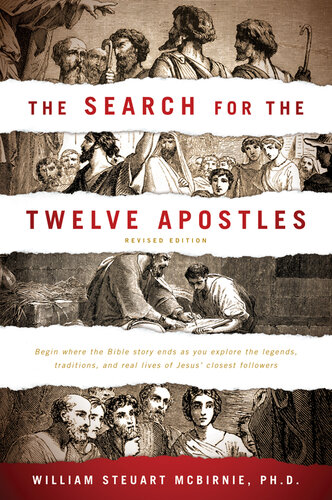The Search For The Twelve Apostles William Steuart Mcbirnie