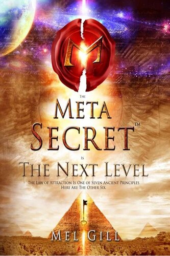 The Meta Secret The Next Level Mel Gill