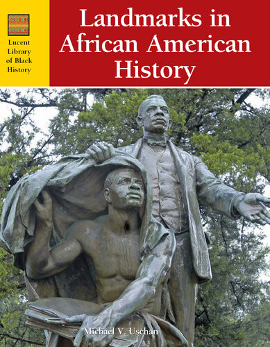 Landmarks In African American History Michael V Uschan