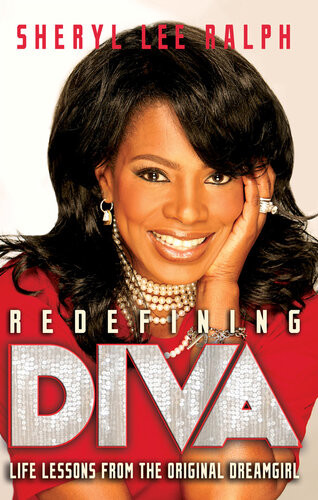Redefining Diva Life Lessons From The Original Dreamgirl Sheryl Lee Ralph