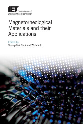 Magnetorheological Materials And Their Applications Seungbok Choi